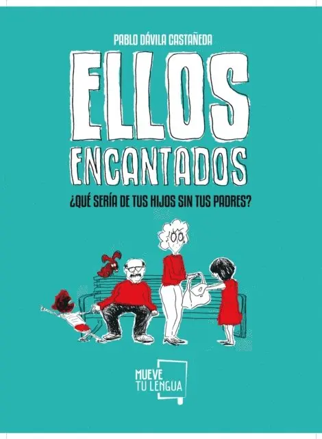 Pablo Davila Castaneda - Ellos encantados, E-bok. Tillgänglighet: Lägg i varukorg