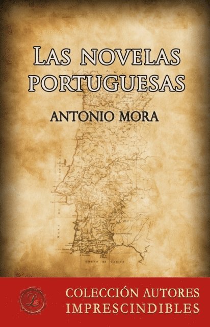 Antonio Mora - Las novelas portuguesas, E-bok