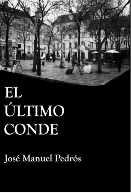 Jose Manuel Pedros Garcia - El ultimo conde, E-bok. Tillgänglighet: Lägg i varukorg