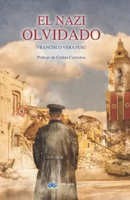 Francisco Vera Puig - nazi olvidado, Häftad. Tillgänglighet: Tillfälligt slut