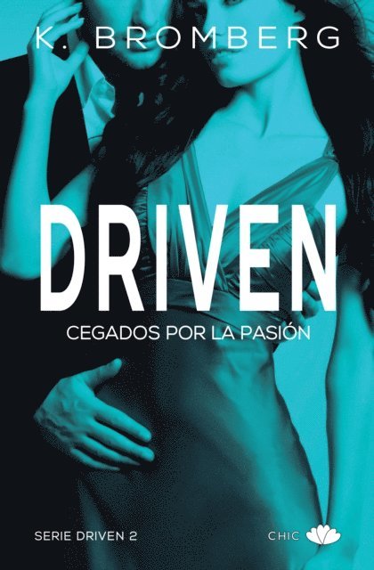 K. Bromberg - Driven, E-bok