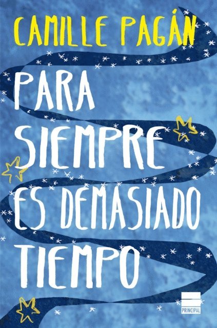 Camille Pagan - Para siempre es demasiado tiempo, E-bok