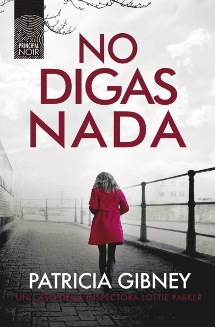 Patricia Gibney - No digas nada, E-bok