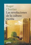 Las revoluciones de la cultura escrita