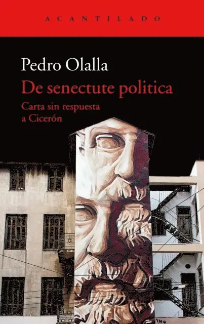 Pedro Olalla - De senectute politica, E-bok. Tillgänglighet: Lägg i varukorg