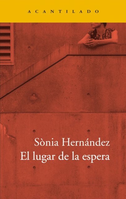 Sonia Hernandez - El lugar de la espera, E-bok