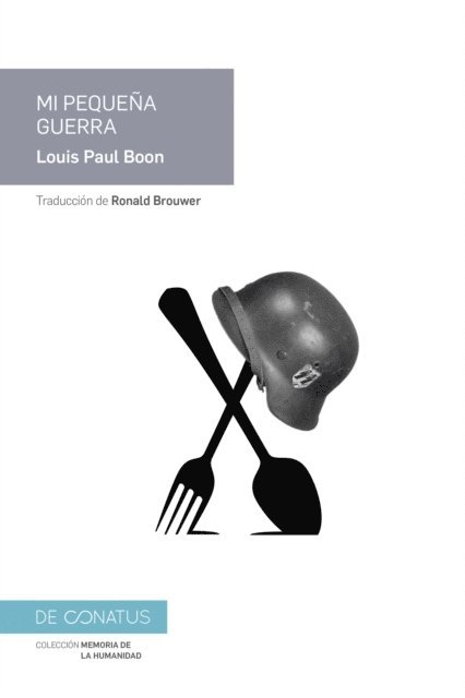 Louis Paul Boon - Mi pequeña guerra, E-bok