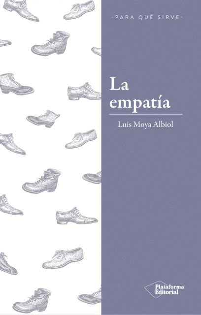 Luis Moya Albiol - La empatía, E-bok