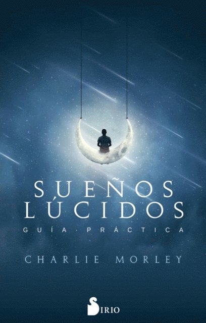Charlie Morley - Sueños lúcidos, E-bok