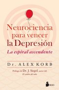 Neurociencia para vencer la depresiÃ³n