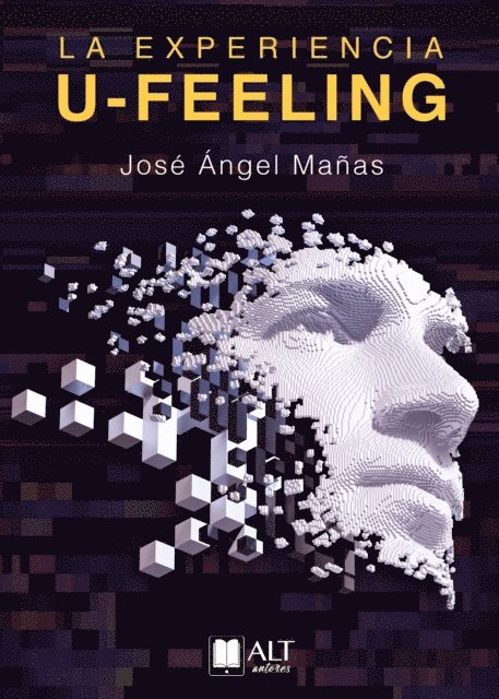 Jose Angel Manas - La experiencia U-feeling, E-bok