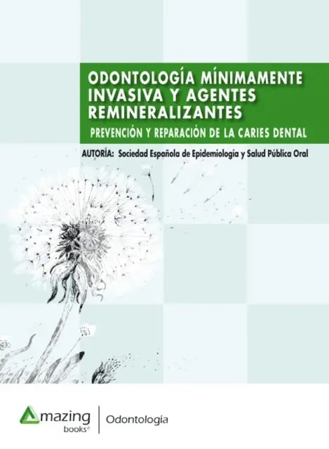 Elena Martinez Sanz, S.E.S.P.O - Odontología mínimamente invasiva y agentes remineralizantes, E-bok. Tillgänglighet: Lägg i varukorg