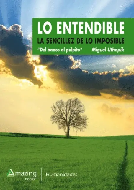 Miguel Uthopik - Lo Entendible, E-bok. Tillgänglighet: Lägg i varukorg