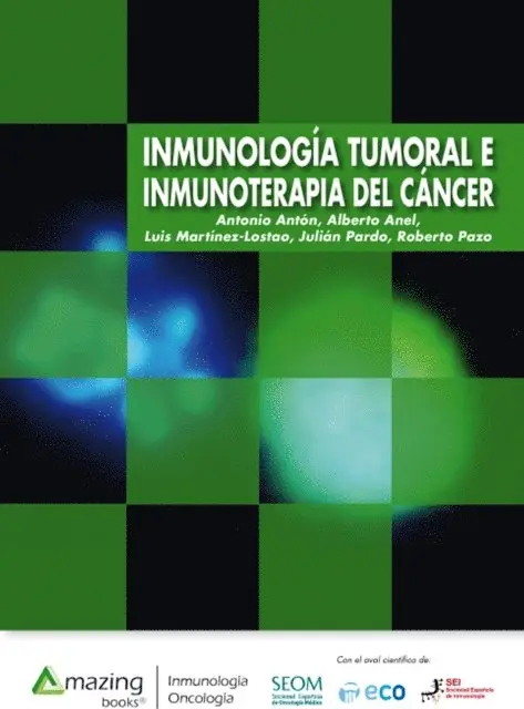 Antonio Anton Torres - Inmunologia tumoral e inmunoterapia del cancer, E-bok. Tillgänglighet: Lägg i varukorg
