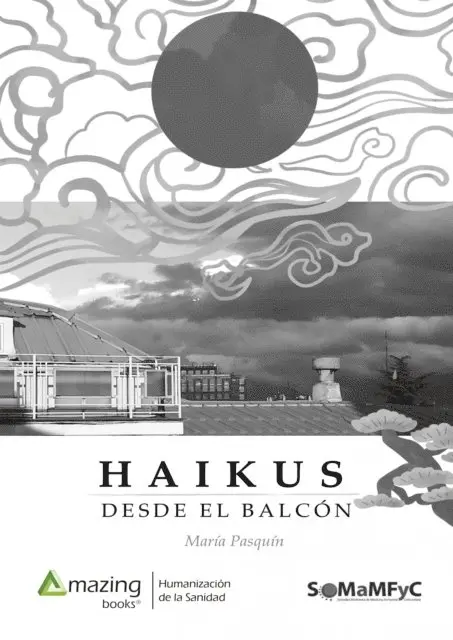 Maria Pasquin - Haikus desde el balcón, E-bok. Tillgänglighet: Lägg i varukorg
