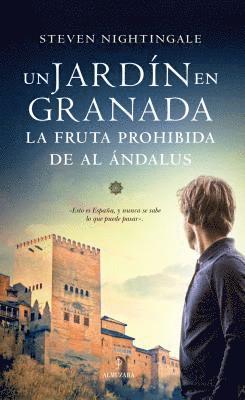 Steven Nightingale - Un Jardin En Granada, Häftad