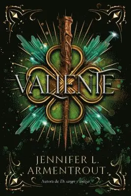 Jennifer L. Armentrout - Valiente -V2*, Häftad. Tillgänglighet: Lägg i varukorg