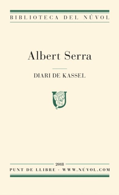 Albert Serra - Diari de Kassel, E-bok