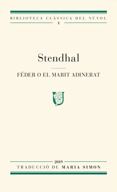 Stendhal - Féder o el marit adinerat, E-bok. Tillgänglighet: Lägg i varukorg