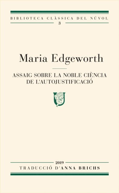 Maria Edgeworth - Assaig sobre la noble ciència de l'autojustificació, E-bok