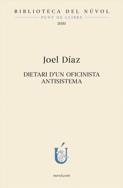 Joel Diaz - Diari d'un oficinista antisistema, E-bok