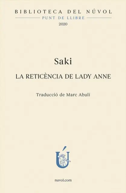 Hector Hugh (Saki) Munro - La reticencia de Lady Anne, E-bok. Tillgänglighet: Lägg i varukorg