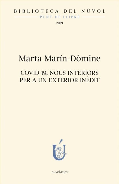 Marta Marin-Domine - COVID 19, Nous interiors per a un exterior inèdit, E-bok