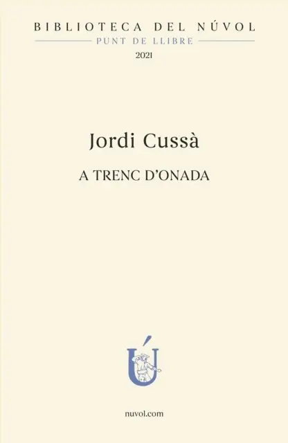 Jordi Cussa - A trenc d'onada, E-bok. Tillgänglighet: Lägg i varukorg