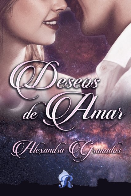 Alexandra Granados - Deseos de amar, E-bok