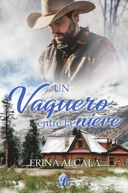 Erina Alcala - Un vaquero entre la nieve, E-bok. Tillgänglighet: Lägg i varukorg
