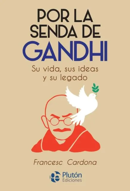 Francesc Cardona - Por la senda de Gandhi, E-bok. Tillgänglighet: Lägg i varukorg