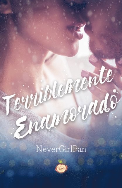 Never Girl Pan - Terriblemente enamorado, E-bok
