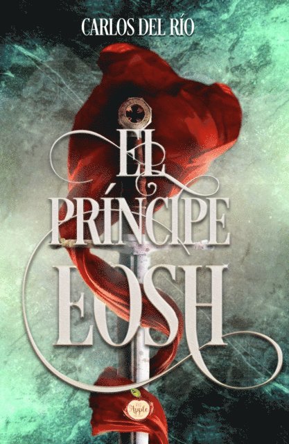 Carlos Del Rio - El príncipe Eosh, E-bok