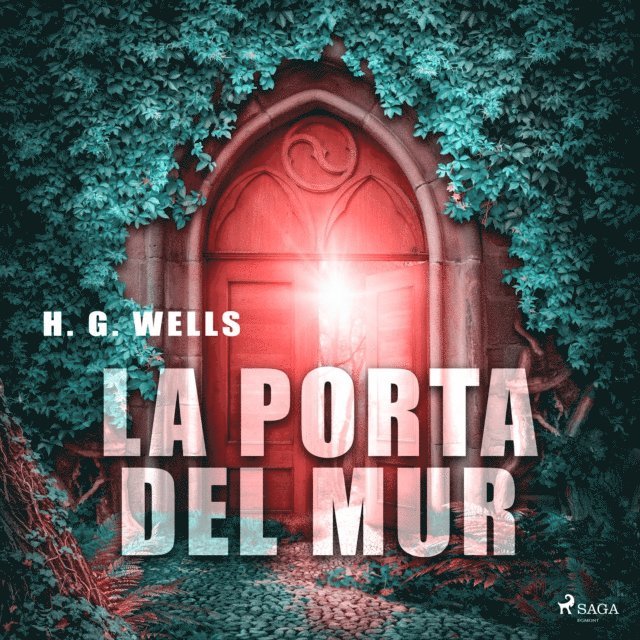 Wells - La porta del mur, Ljudbok