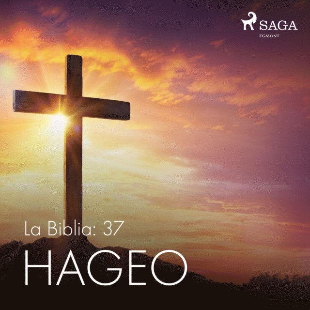 AnA³nimo - La Biblia: 37 Hageo, Ljudbok