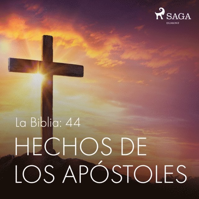 Anonimo - La Biblia: 44 Hechos de los apóstoles, Ljudbok