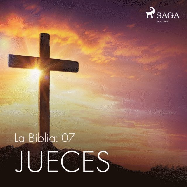 AnA³nimo - La Biblia: 07 Jueces, Ljudbok