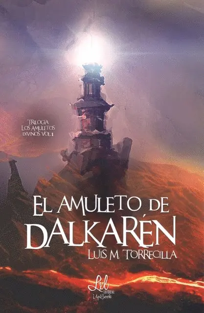 Luis M. Torrecilla - El amuleto de Dalkarén, E-bok. Tillgänglighet: Lägg i varukorg