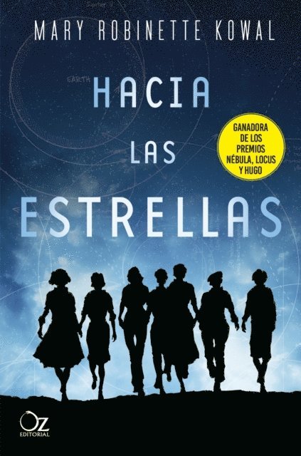 Mary Robinette Kowal - Hacia las estrellas, E-bok