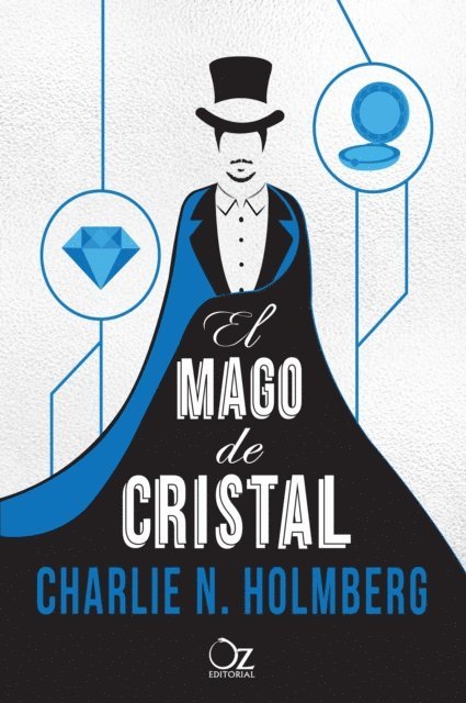 Charlie N. Holmberg - El mago de cristal, E-bok