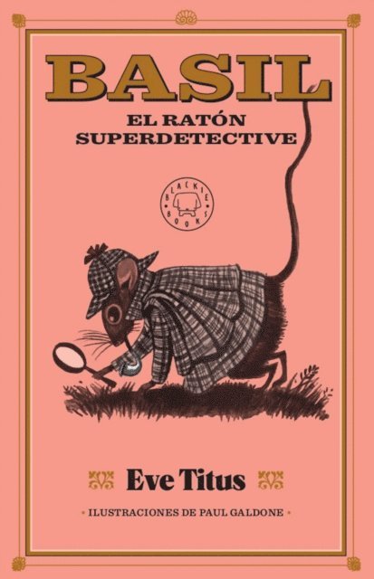 Eve Titus - Basil, el ratón superdetective, E-bok