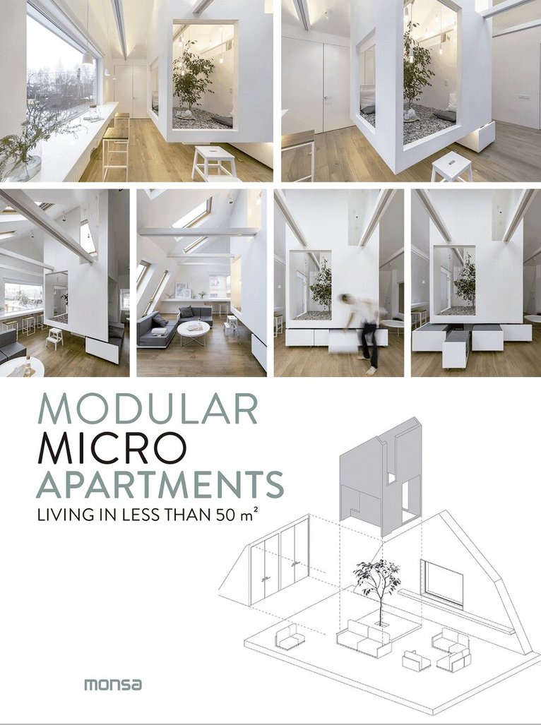 Monsa Publications - Modular Micro Apartments, Inbunden. Tillgänglighet: Lägg i varukorg