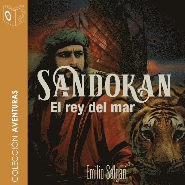 Emilio Salgari - Sandokan: El rey del mar - dramatizado, Ljudbok