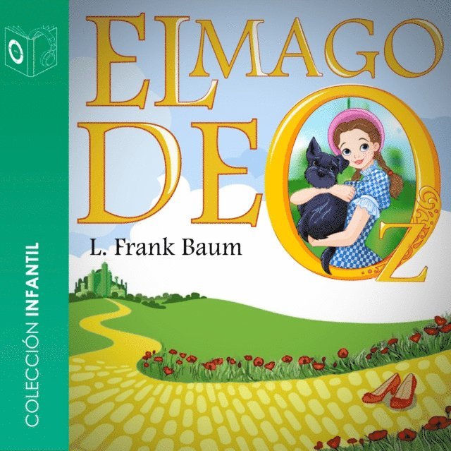 Baum - El mago de Oz - Dramatizado, Ljudbok