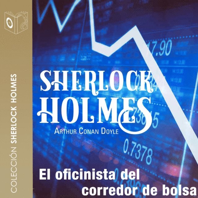 Doyle - El oficinista del corredor de bolsa - Dramatizado, Ljudbok