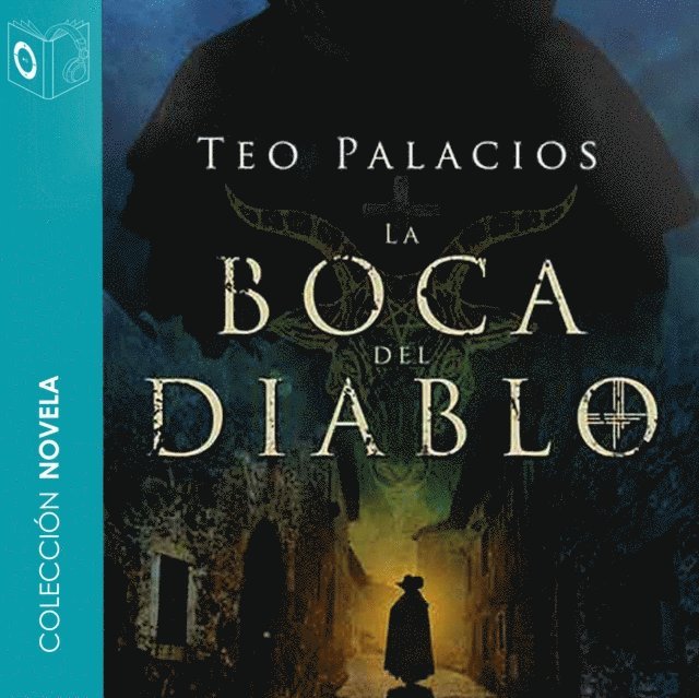 Teo Palacios - La boca del diablo, Ljudbok