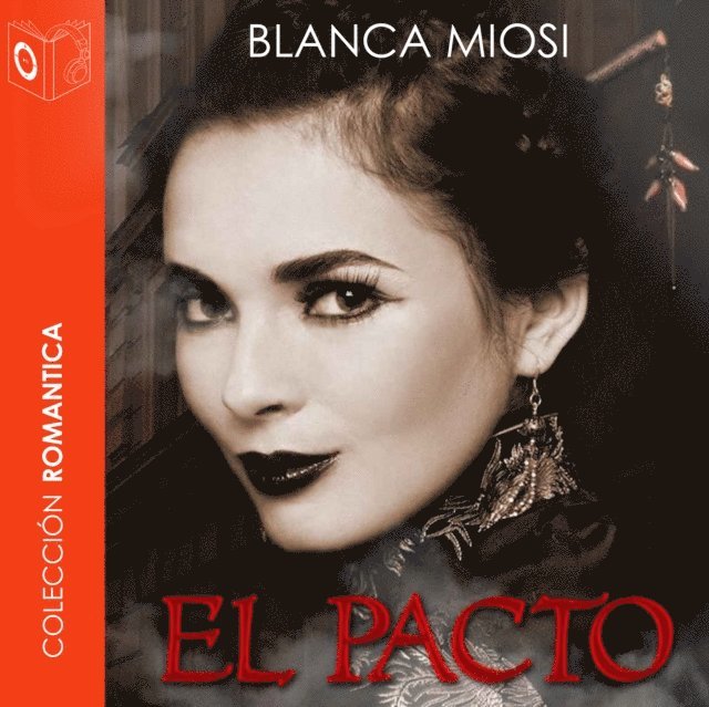 Blanca Miosi - El pacto - dramatizado, Ljudbok