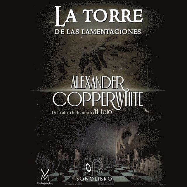 Copperwhite - La torre de las lamentaciones - dramatizado, Ljudbok