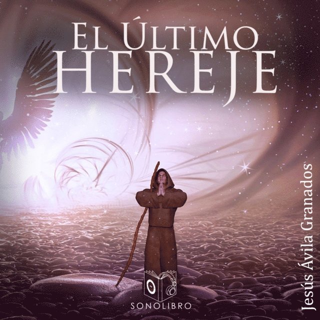 Granados - El Ãºltimo hereje - dramatizado, Ljudbok