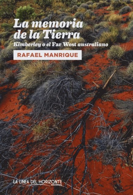 Rafael Manrique - La memoria de la Tierra, E-bok